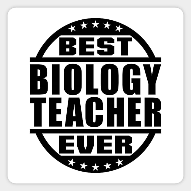 Best Biology Teacher Ever Sticker by colorsplash